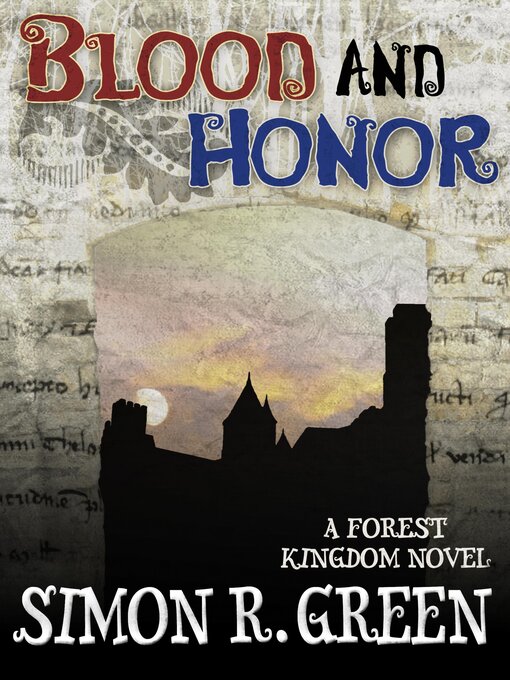 Title details for Blood and Honor by Simon R. Green - Available